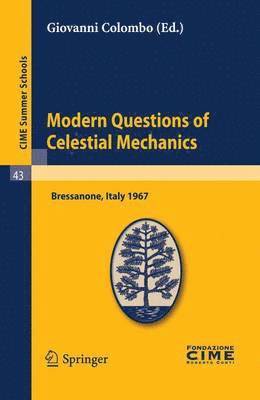 bokomslag Modern Questions of Celestial Mechanics