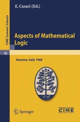 Aspects of Mathematical Logic 1