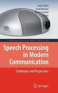 bokomslag Speech Processing in Modern Communication