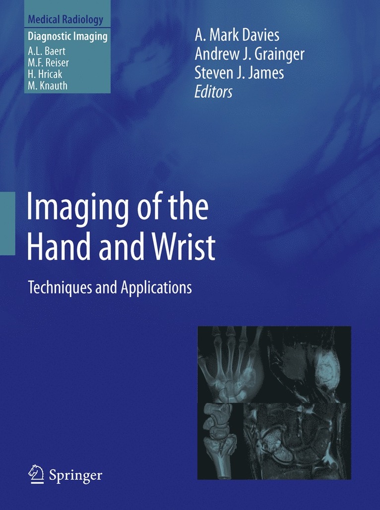 Imaging of the Hand and Wrist 1