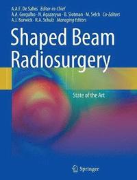 bokomslag Shaped Beam Radiosurgery