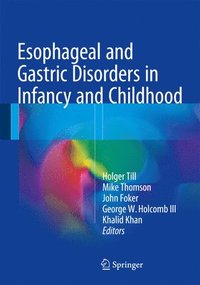 bokomslag Esophageal and Gastric Disorders in Infancy and Childhood