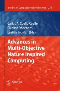 bokomslag Advances in Multi-Objective Nature Inspired Computing