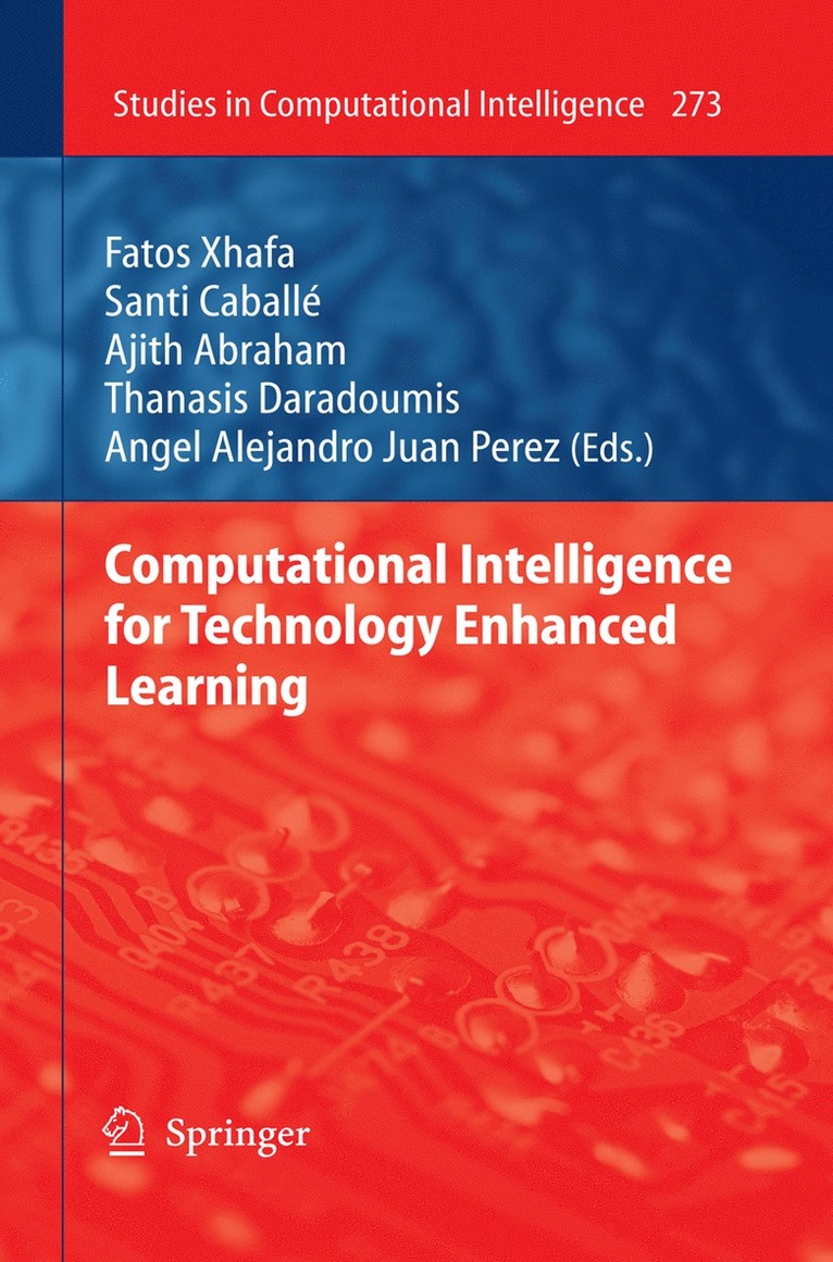 Computational Intelligence for Technology Enhanced Learning 1