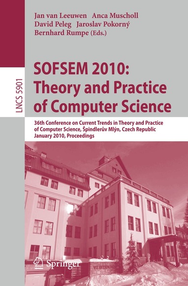 Jan van Leeuwen, Anca Muscholl, David Peleg, Jaroslav Pokorny, Bernhard Rumpe - SOFSEM 2010: Theory and Practice of Computer Science, Häftad
