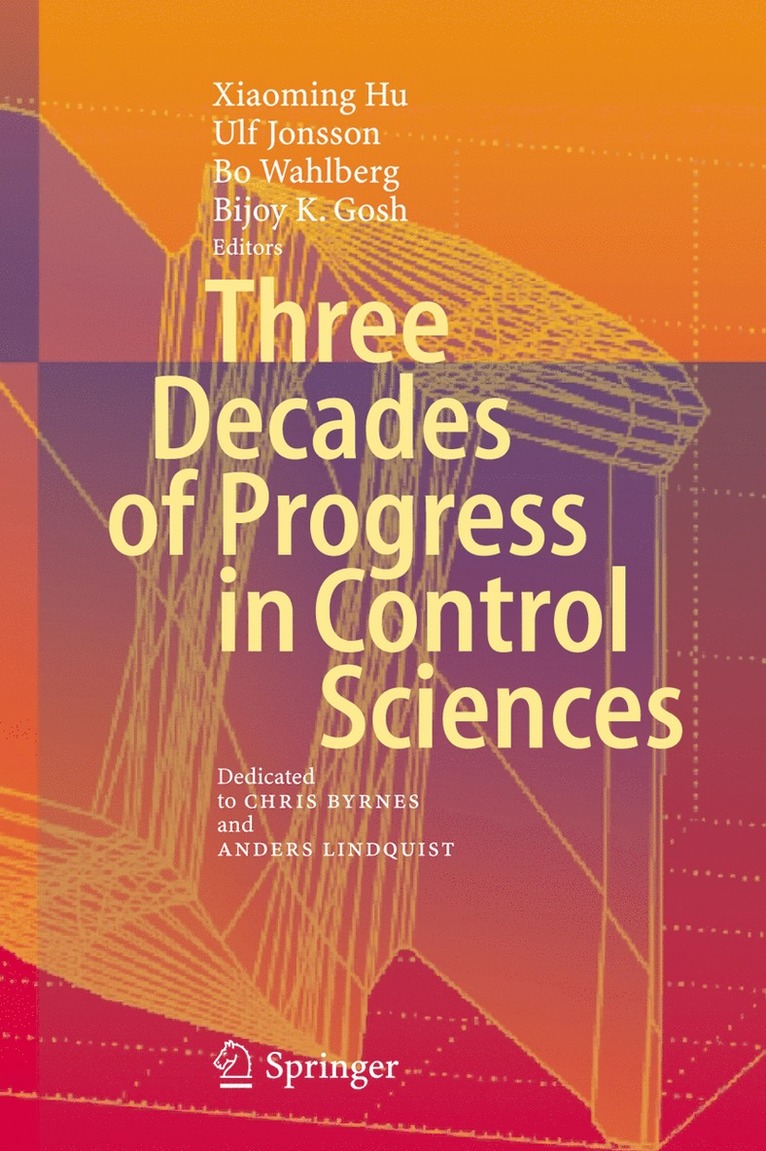 Three Decades of Progress in Control Sciences 1