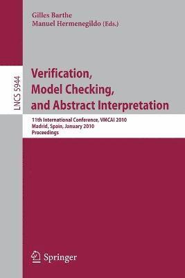 Verification, Model Checking, and Abstract Interpretation 1