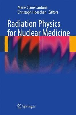 Radiation Physics for Nuclear Medicine 1