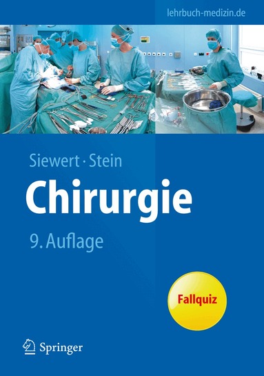 Jörg Rüdiger Siewert, Hubert J. Stein - Chirurgie, Inbunden