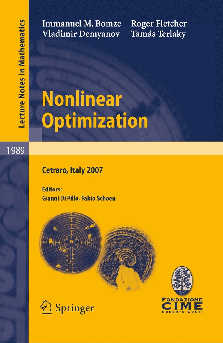 Immanuel M. Bomze, Vladimir F. Demyanov, Roger Fletcher, Tamás Terlaky, Gianni Di Pillo, Fabio Schoen - Nonlinear Optimization, Häftad