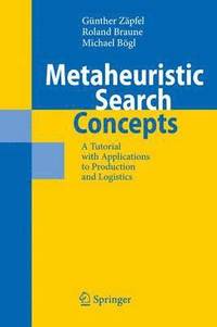 bokomslag Metaheuristic Search Concepts