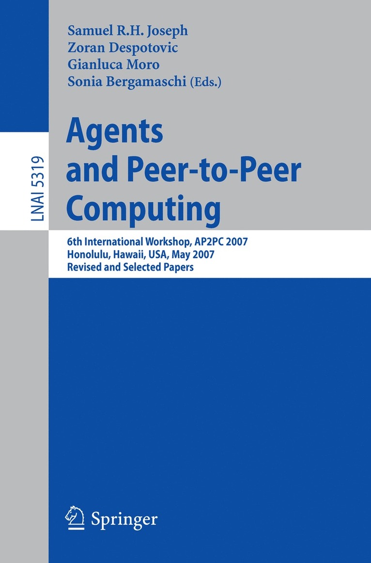 Sam Joseph, Zoran Despotovic, Moro Gianluca, Sonia Bergamaschi - Agents and Peer-to-Peer Computing, Häftad