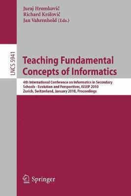 Teaching Fundamental Concepts of Informatics 1