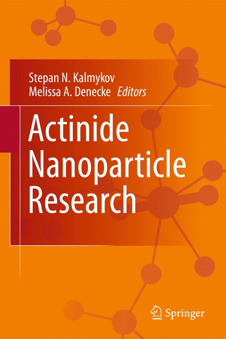 Actinide Nanoparticle Research 1