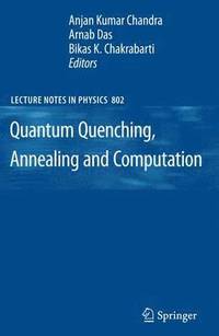 bokomslag Quantum Quenching, Annealing and Computation