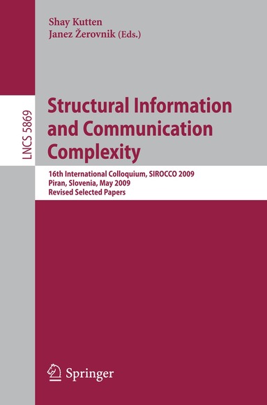 Shay Kutten, Janez Žerovnik - Structural Information and Communication Complexity, Häftad
