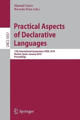 Practical Aspects of Declarative Languages 1