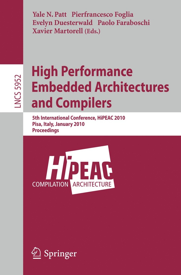 Yale N. Patt, Pierfrancesco Foglia, Evelyn Duesterwald, Paolo Faraboschi, Xavier Martorell - High Performance Embedded Architectures and Compilers, Häftad