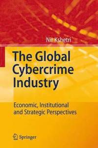 bokomslag The Global Cybercrime Industry