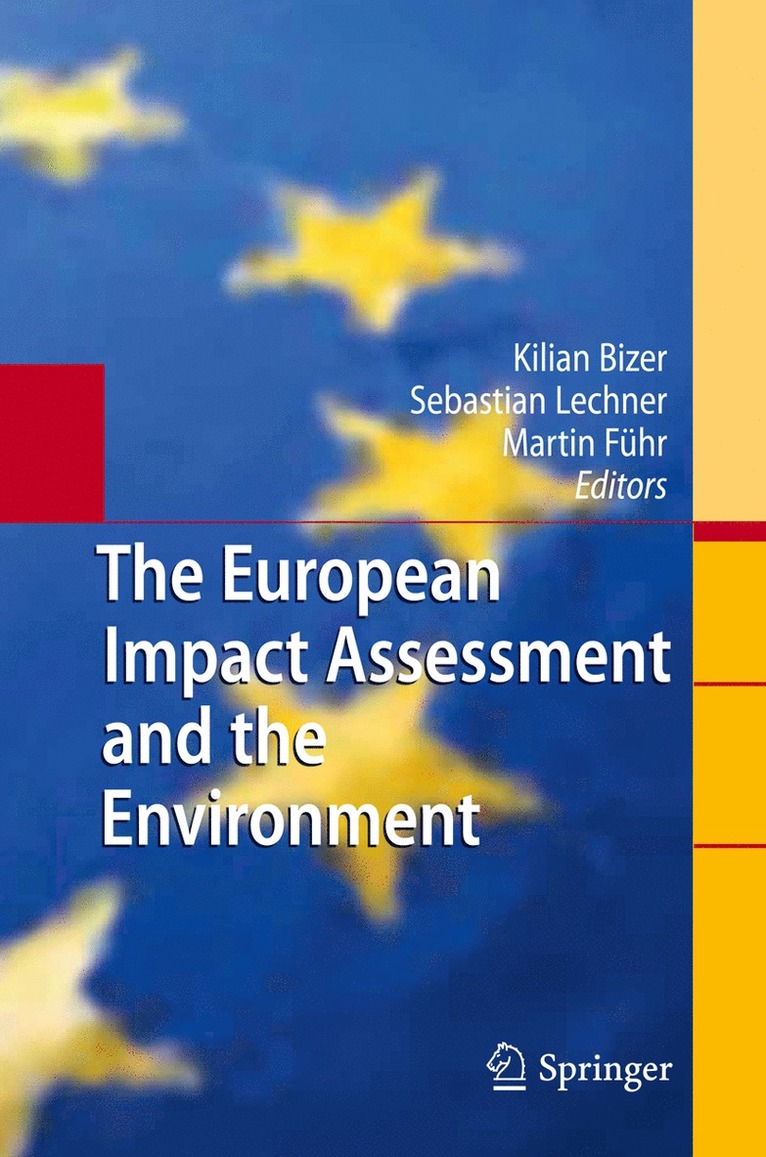 European Impact Assessment and the Environment