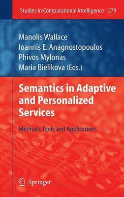 Semantics in Adaptive and Personalized Services 1