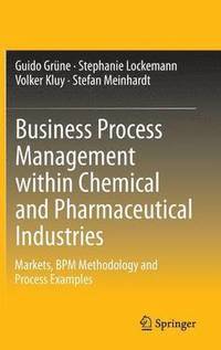 bokomslag Business Process Management within Chemical and Pharmaceutical Industries