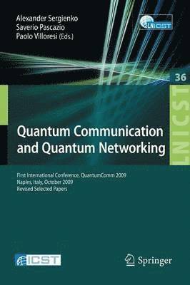 Alexander Sergienko, Saverio Pascazio, Paolo Villoresi - Quantum Communication and Quantum Networking, Häftad