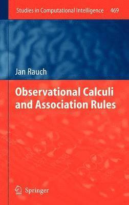 Observational Calculi and Association Rules 1