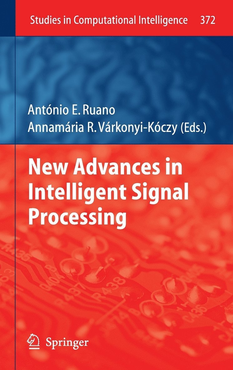 New Advances in Intelligent Signal Processing 1