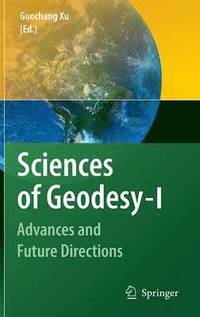bokomslag Sciences of Geodesy - I