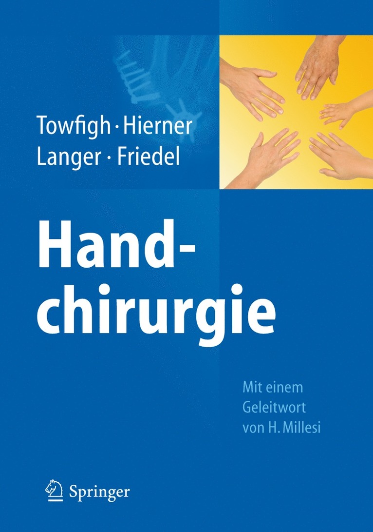 Hossein Towfigh, Robert Hierner, Martin Langer, Reinhard Friedel - Handchirurgie, Inbunden