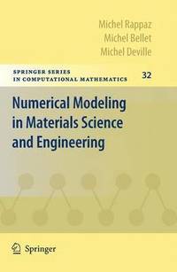 bokomslag Numerical Modeling in Materials Science and Engineering