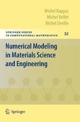 bokomslag Numerical Modeling in Materials Science and Engineering