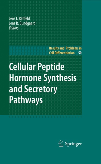 bokomslag Cellular Peptide Hormone Synthesis and Secretory Pathways