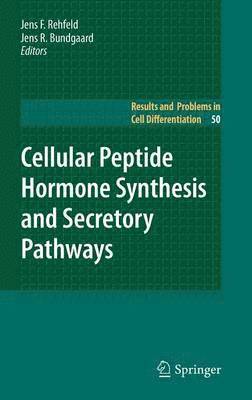 Cellular Peptide Hormone Synthesis and Secretory Pathways 1