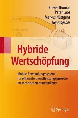 Oliver Thomas, Peter Loos, Markus Nüttgens - Hybride Wertschöpfung, Inbunden