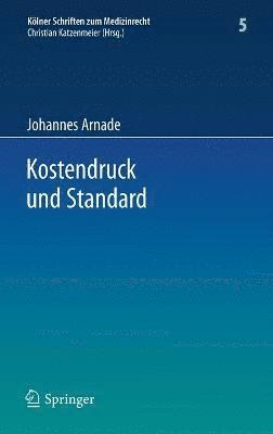 bokomslag Kostendruck und Standard