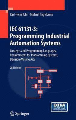 bokomslag IEC 61131-3: Programming Industrial Automation Systems