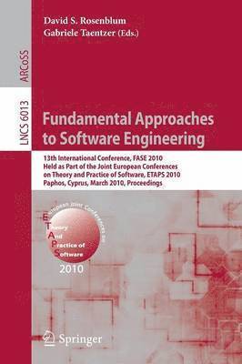 David S. Rosenblum, Gabriele Taentzer - Fundamental Approaches to Software Engineering, Häftad