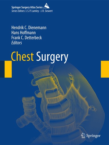 Hendrik C. Dienemann, Hans Hoffmann, Frank C. Detterbeck - Chest Surgery, Inbunden