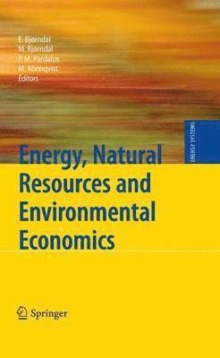 Energy, Natural Resources and Environmental Economics 1