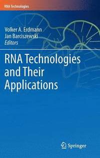 bokomslag RNA Technologies and Their Applications