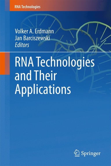 bokomslag RNA Technologies and Their Applications