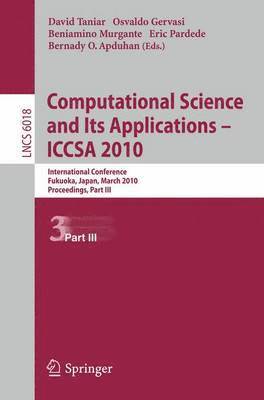 bokomslag Computational Science and Its Applications - ICCSA 2010