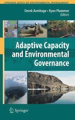 Adaptive Capacity and Environmental Governance 1