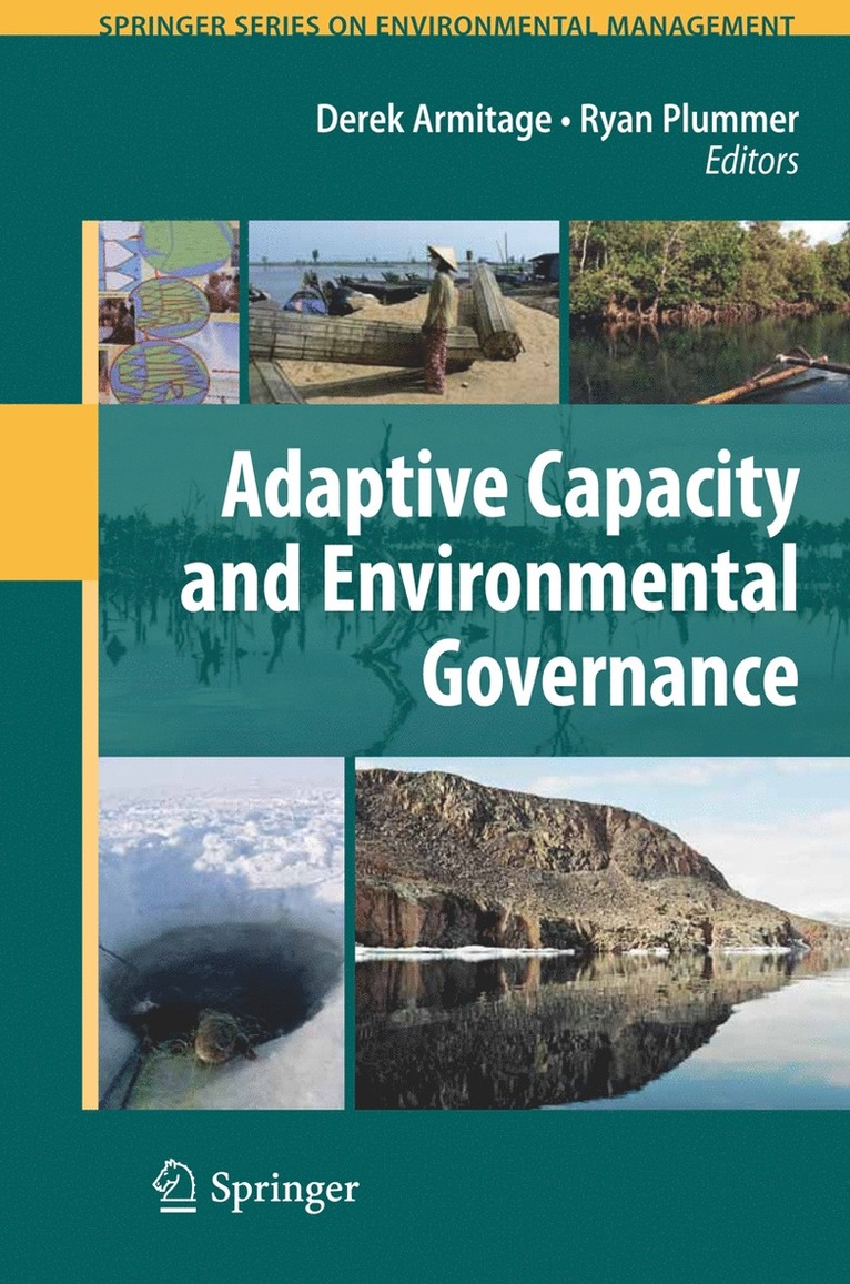 Adaptive Capacity and Environmental Governance 1