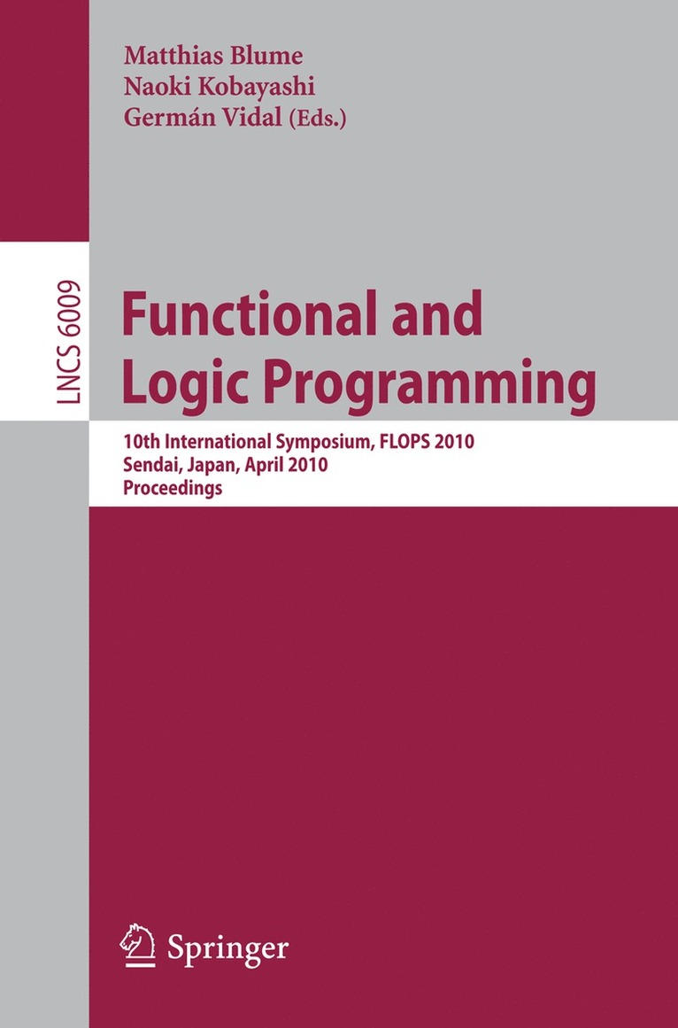 Matthias Blume, Naoki Kobayashi, Germán Vidal-Oriola - Functional and Logic Programming, Häftad