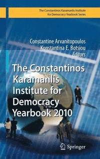 bokomslag The Constantinos Karamanlis Institute for Democracy Yearbook 2010