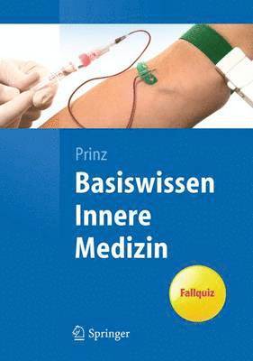 Christian Prinz - Basiswissen Innere Medizin, Häftad