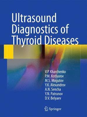 Ultrasound Diagnostics of Thyroid Diseases 1